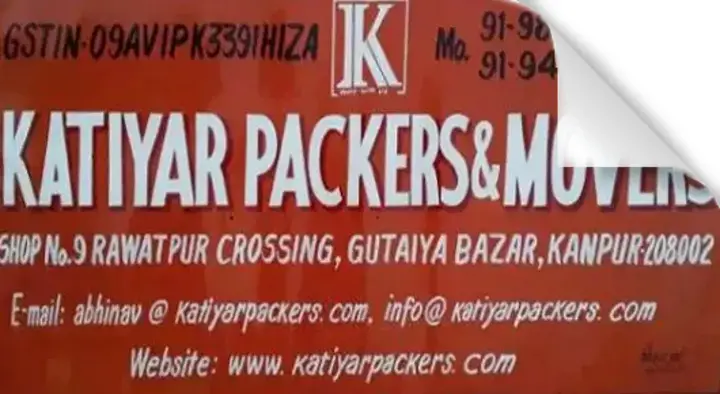 Packers And Movers in Kanpur  : Katiyar Packers And Movers in Gutaiya Bazar