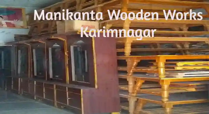 Carpenters in Karimnagar  : Manikanta Wooden Works in Pragathi Nagar