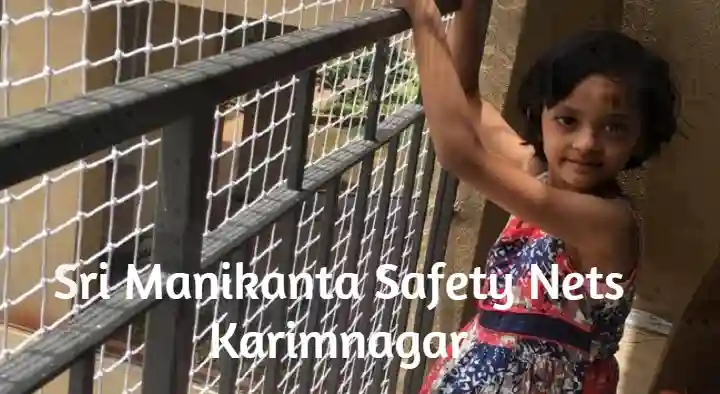 Fencing Products in Karimnagar : Sri Manikanta Safety Nets in Jyothinagar