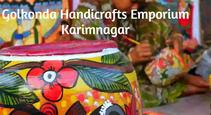 Handy Crafts in Karimnagar  : Golkonda Handicrafts Emporium in Sai Nagar