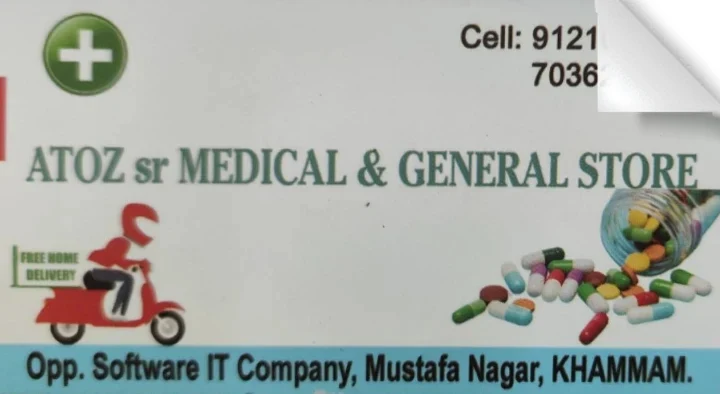 ATOZ Sr Medical and General Store in Mustafa Nagar, Khammam