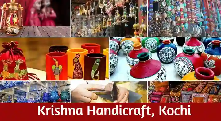 Handy Crafts in Kochi (Cochin) : Krishna Handicraft in Sonia Nagar