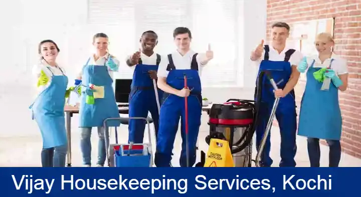 House Keeping Services in Kochi (Cochin) : Vijay Housekeeping Services in Chalikkavattom Road