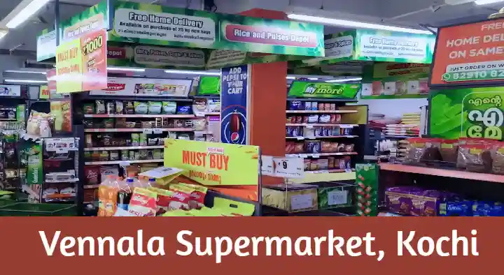 Super Markets in Kochi (Cochin) : Vennala Supermarket in Chullickal Junction