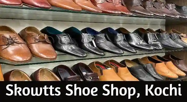 Shoe Shops in Kochi (Cochin) : Skowtts Shoe Shop in Rajaji Road