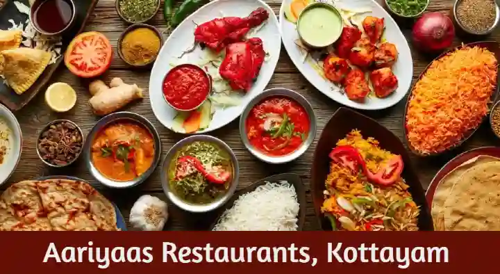 Restaurants in Kottayam  : Aariyaas Restaurants in Nagampadam