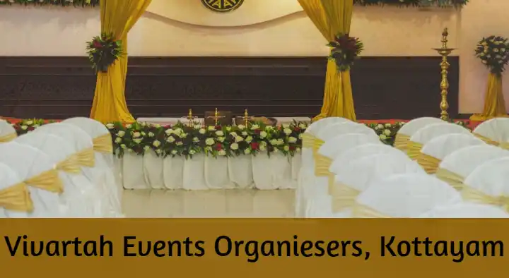 Event Organisers in Kottayam : Vivartah Events Organiesers in Udikkal Juntion
