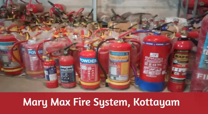 Fire Safety Equipment Dealers in Kottayam  : Mary Max Fire System in Nagampadam