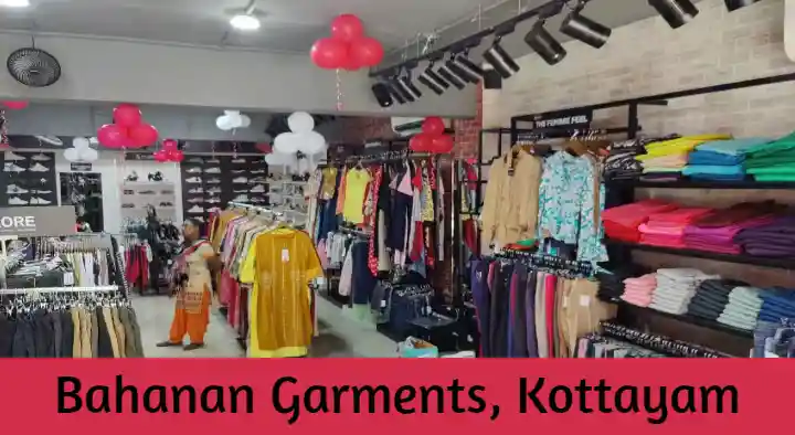 Garment Shops in Kottayam  : Bahanan Garments in Kumarakom Road