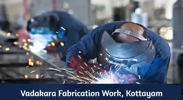 Industrial Fabrication Works in Kottayam  : Vadakara Fabrication Work in Sreenivasa Road