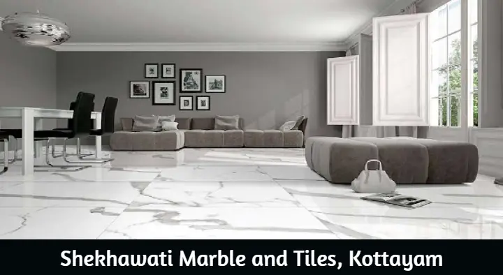 Marbles And Tiles Dealers in Kottayam  : Shekhawati Marble and Tiles in Bormakavala