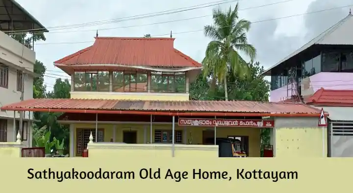 Old Age Homes in Kottayam : Sathyakoodaram Old Age Home in Ponpally Road