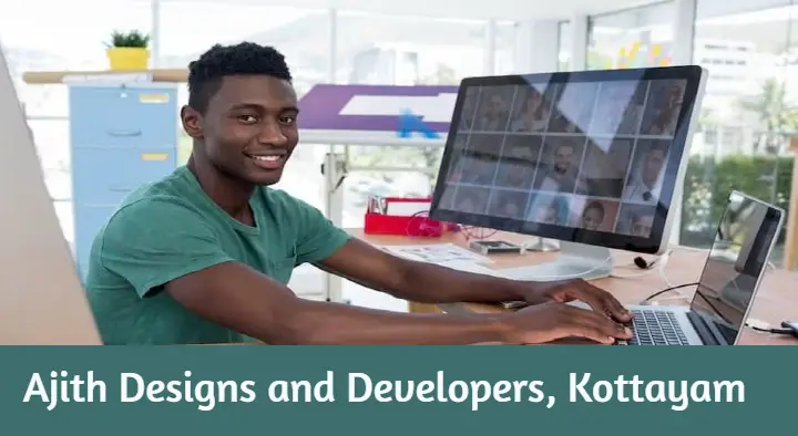 Website Designers And Developers in Kottayam  : Ajith Designs and Developers in Gandhi Nagar