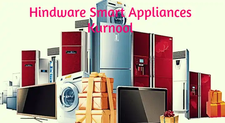 Home Appliances in Kurnool  : Hindware Smart Appliances in Bangar Peta