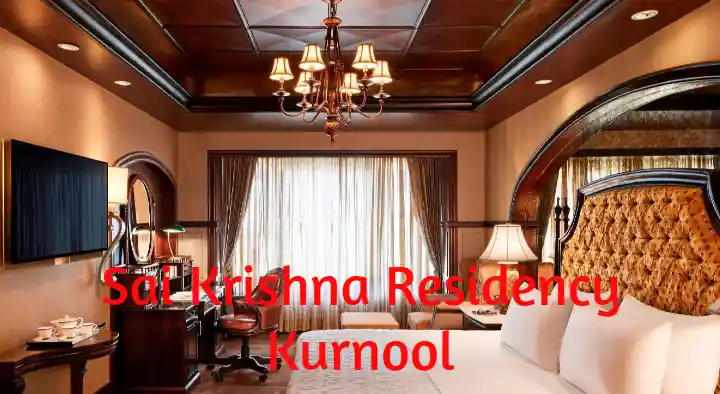 Hotels in Kurnool  : Sai Krishna Residency in Bhagya Nagar