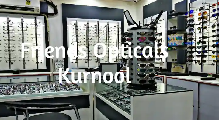 Friends Opticals in Budhawara Peta, Kurnool