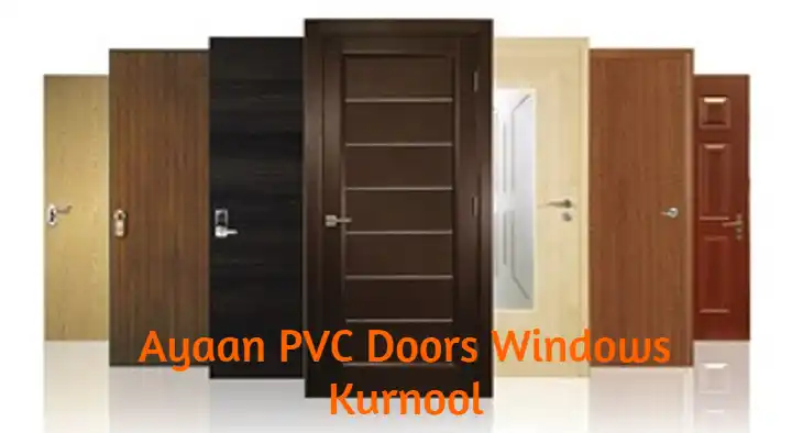 Pvc And Upvc Doors And Windows Dealers in Kurnool  : Ayaan PVC  Doors Windows in Bellary Chowrasta