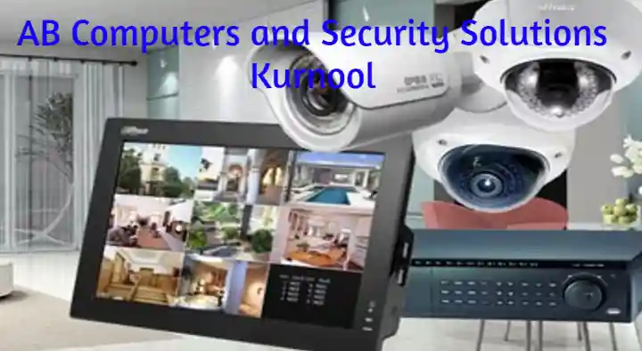 Security Systems Dealers in Kurnool  : AB Computers and Security Solutions in Maddur Nagar