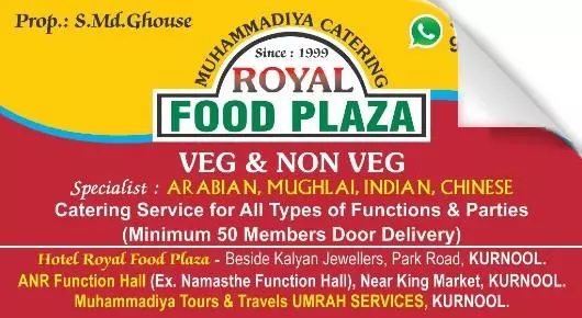 Caterers in Kurnool  : Royal Food Plaza (Muhammadiya Catering) in Park Road