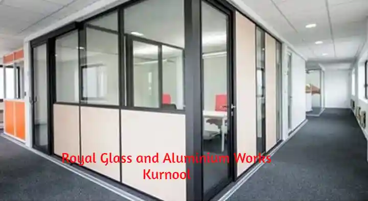 Aluminium Products And Works in Kurnool : Royal Glass and Aluminium Works in Maddur Nagar