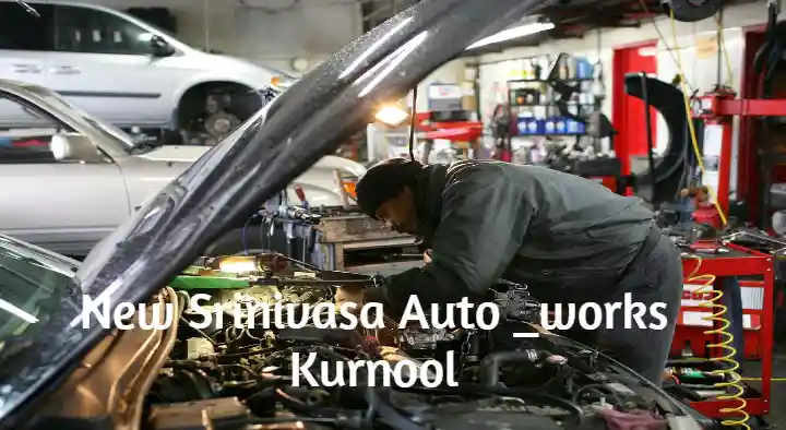 Automobile Repair Workshop in Kurnool  : New Srinivasa Auto Works in Tagore Nagar
