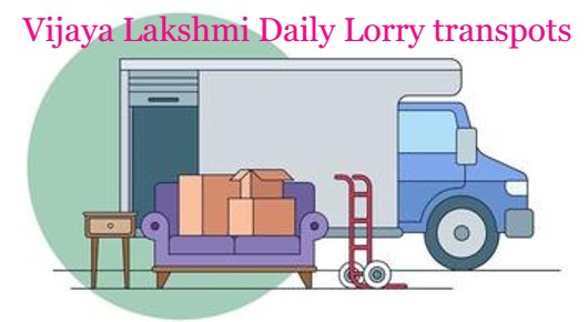 Vijaya Lakshmi Daily Lorry transpots in Machilipatnam, Machilipatnam
