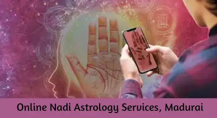 Online Nadi Astrology Services in Madurai South, Madurai