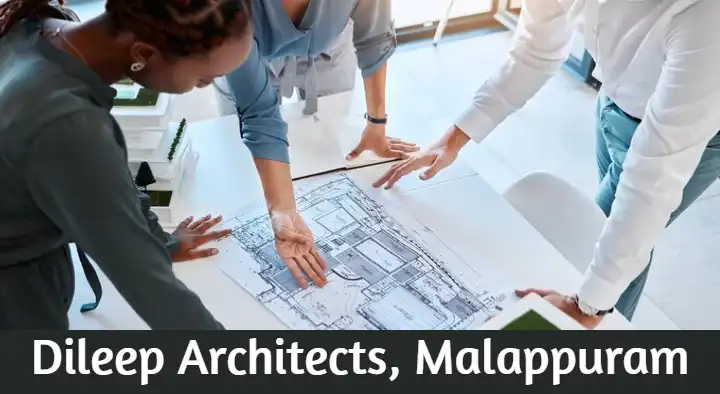 Architects in Malappuram  : Dileep Architects in Vengara