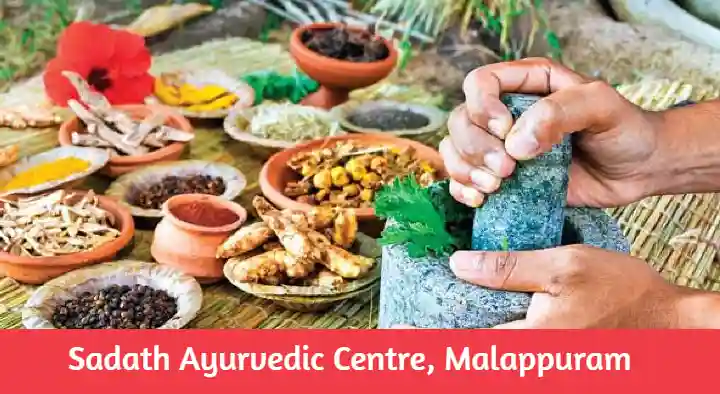Ayurvedic Clinic in Malappuram : Sadath Ayurvedic Centre in Panakkad