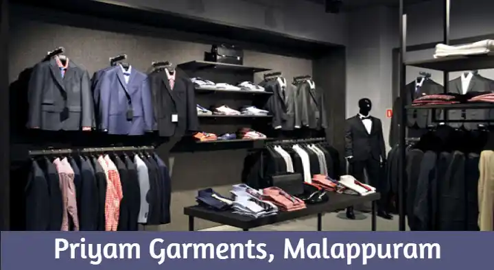 Garment Shops in Malappuram  : Priyam Garments in Swalath Nagar