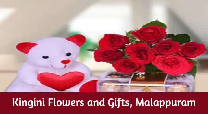 Gifts And Flower Shops in Malappuram : Kingini Flowers and Gifts in Rahiman Nagar