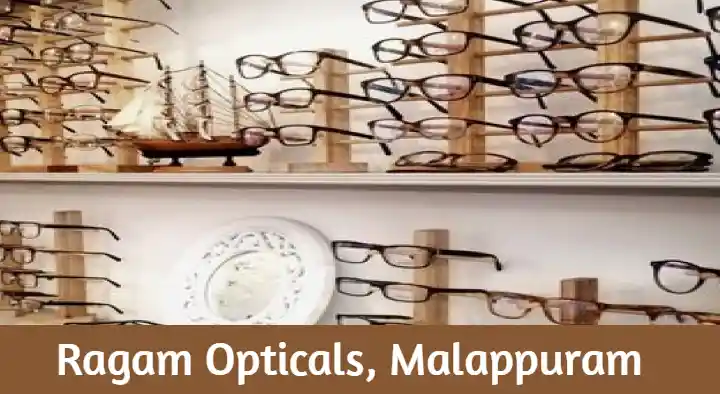 Optical Shops in Malappuram  : Ragam Opticals in Jabilee Road