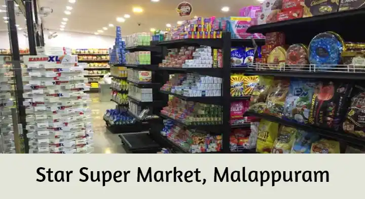 Super Markets in Malappuram  : Star Super Market in Rahiman Nagar