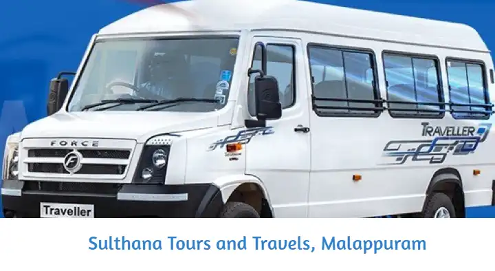Tours And Travels in Malappuram  : Sulthana Tours and Travels in Vengara