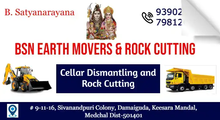BSN Earth Movers and Rock Cutting in Medchal, Malkajgiri
