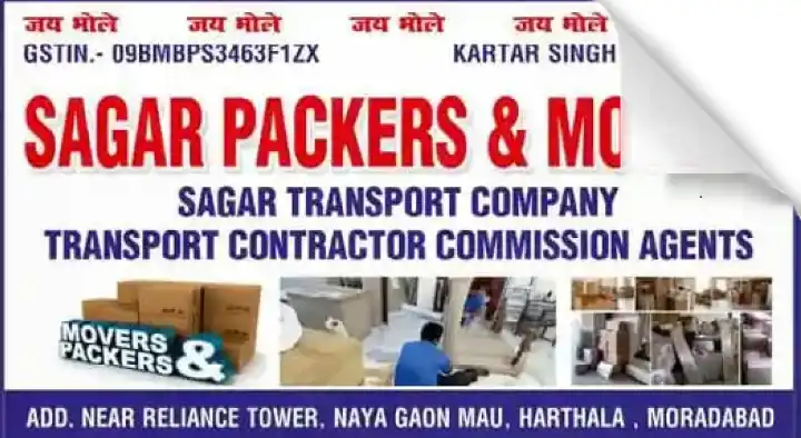 Packers And Movers in Moradabad : Sagar Packers And Movers in Harthala