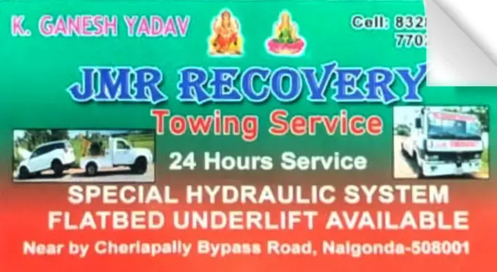 JMR Recovery Towing Service in Bypass Road, Nalgonda