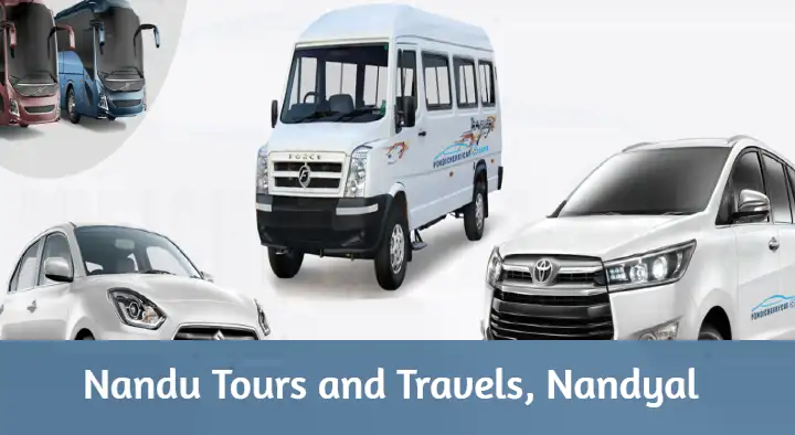 Tours And Travels in Nandyal  : Nandu Travels and Tours in Srinivasa Nagar