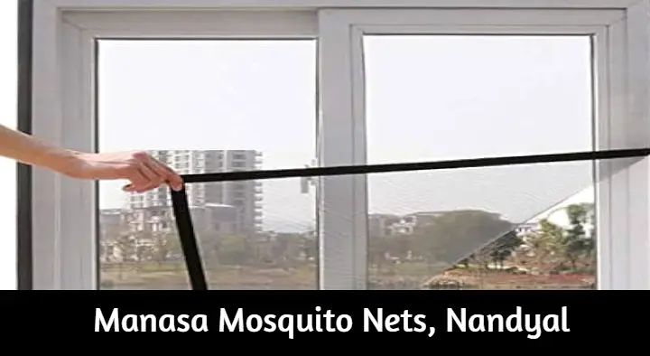 Mosquito Net Products Dealers in Nandyal  : Manasa Mosquito Nets in Lalitha Nagar