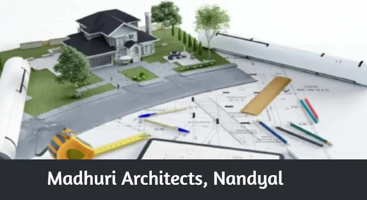Architects in Nandyal  : Madhuri Architects in Salim Nagar