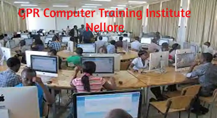Computer Training Institutes in Nellore  : GPR Computer Training Institute in Harinathpuram