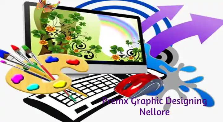 Dtp And Graphic Designers in Nellore  : Premx Graphic Designing in Pragati Nagar