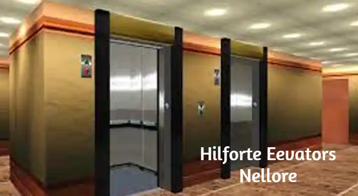 Elevators And Lifts in Nellore  : Hilforte Elevators in kallurpalli
