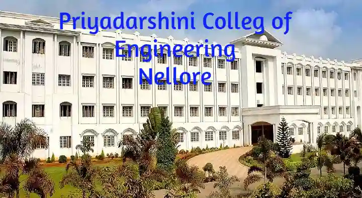 Engineering Colleges in Nellore  : Priyadarshini College of Engineering in Kanuparthipadu