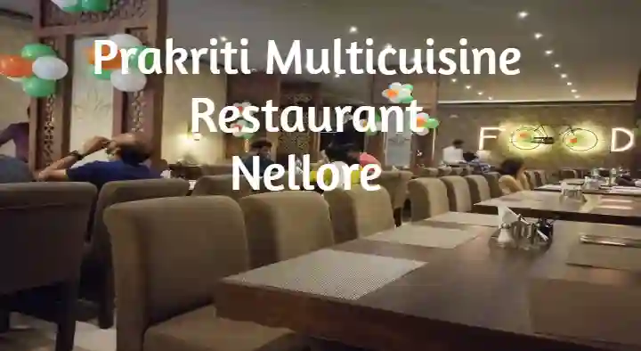 Prakriti Multicuisine Restaurant in Srihari Nagar, Nellore