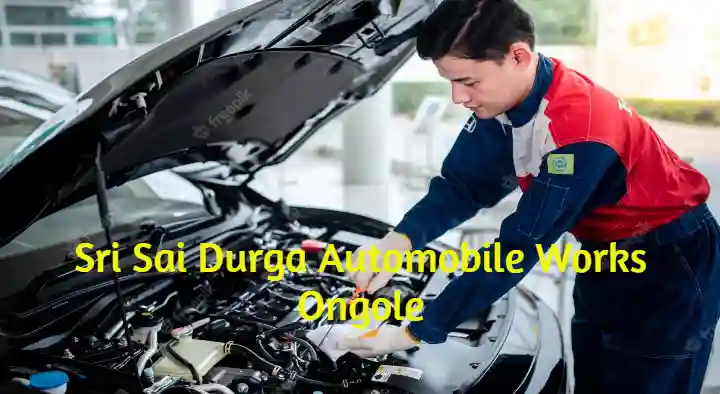 Sri Sai Dhurga Automobile Works in Venkateswara Nagar, Ongole