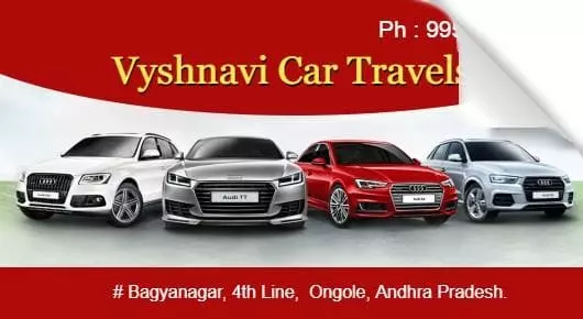 Taxi Services in Ongole  : Vyshnavi Car Travels in Bhagya Nagar