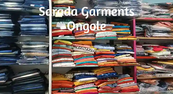 Garment Shops in Ongole  : Sarada Garments in Nirmal Nagar