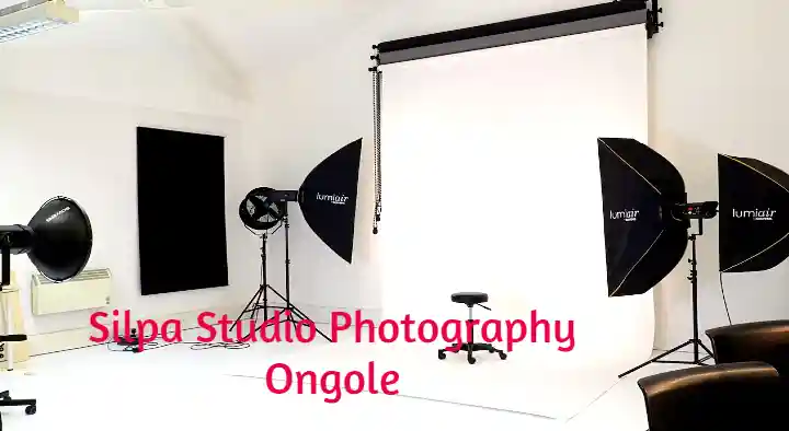 Photo Studios in Ongole  : Silpa Studio Photography in Bhagya Nagar