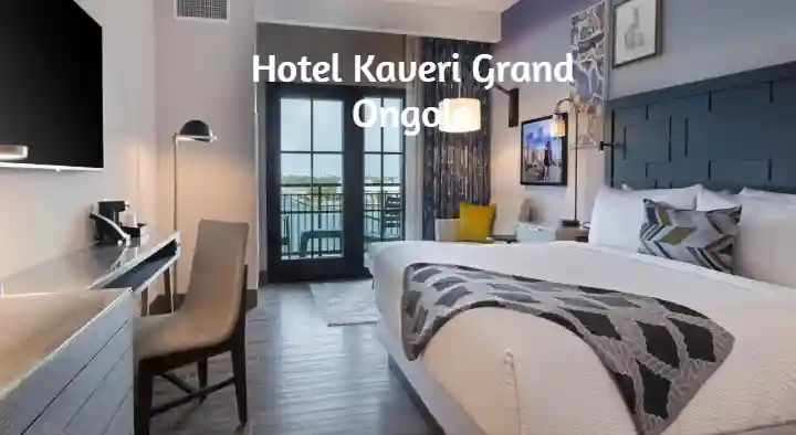 Hotels in Ongole  : Hotel Kaveri Grand in Venkateswara Nagar